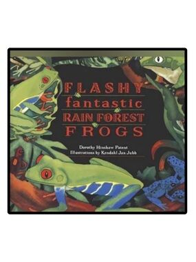 BUNDLE & SAVE 🐸 Flashy Fantastic Rain Forest Frogs Book by Dorothy Patent